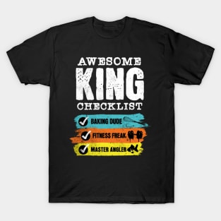 Awesome king checklist T-Shirt